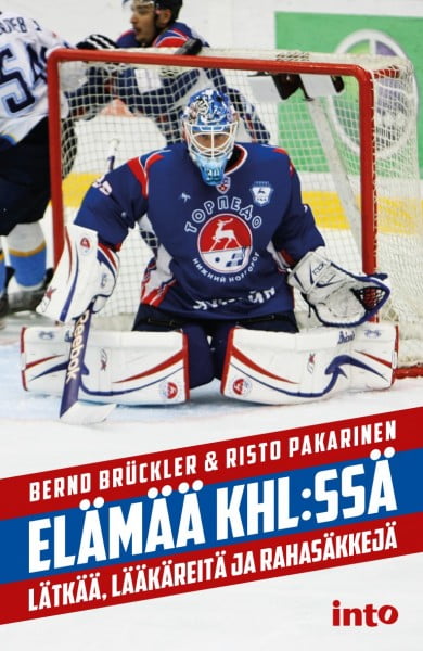 Elämää KHL:ssä – Lätkää, lääkäreitä ja rahasäkkejä