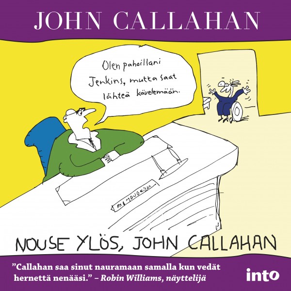Nouse ylös, John Callahan
