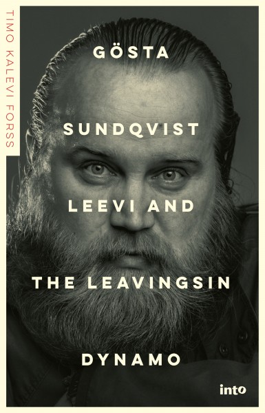 Gösta Sundqvist – Leevi and the Leavingsin dynamo