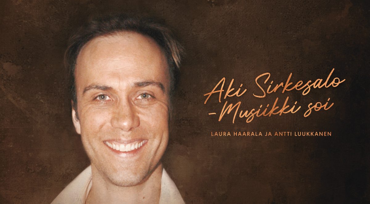 Musiikillinen elämäkerta Aki Sirkesalosta paljastaa millainen koko kansan rakastama huippumuusikko oli kulisseissa