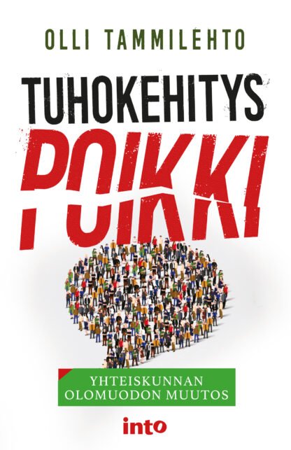 Tuhokehitys poikki