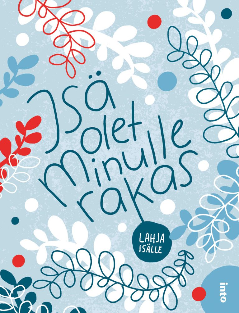 Isä olet minulle rakas