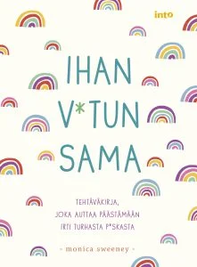 Ihan v*tun sama