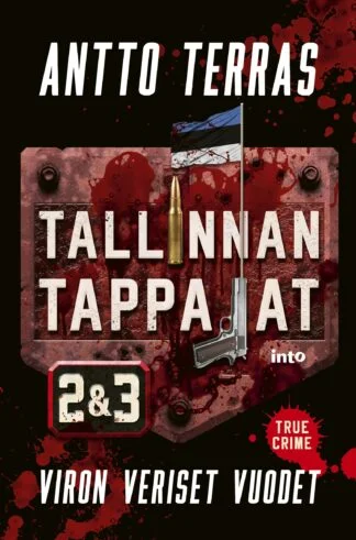 Tallinnan tappajat 2&3