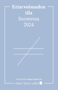 Eriarvoisuuden tila Suomessa 2024