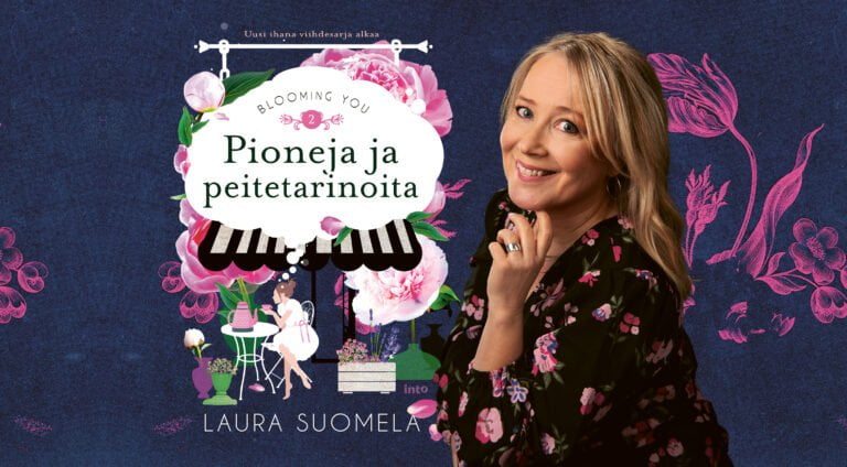 Laura Suomelan uusi kotimainen Pioneja ja peitetarinoita jatkaa Blooming You -sarjaa