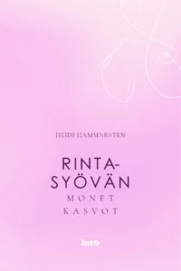 Rintasyövän monet kasvot