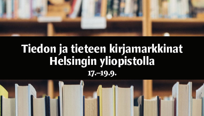 Tiedon ja tieteen kirjamarkkinat Helsingin yliopistolla 17.-19.9.2024